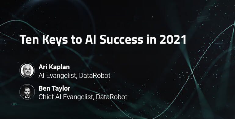 webinar-DataRobot_Ten_Keys_to_AI_Success_in_2021_Resource_card_v1.0.jpg